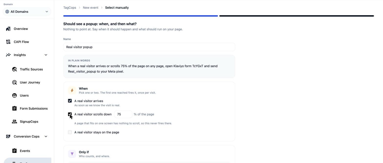 Should see a popup, when and then what: the When card with A real visitor arrives and A real visitor scrolls down 75 percent ticked
